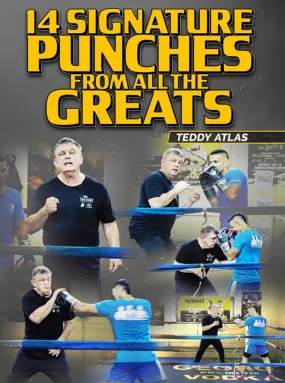 14 Signature Punches From All The Greats by Teddy Atlas